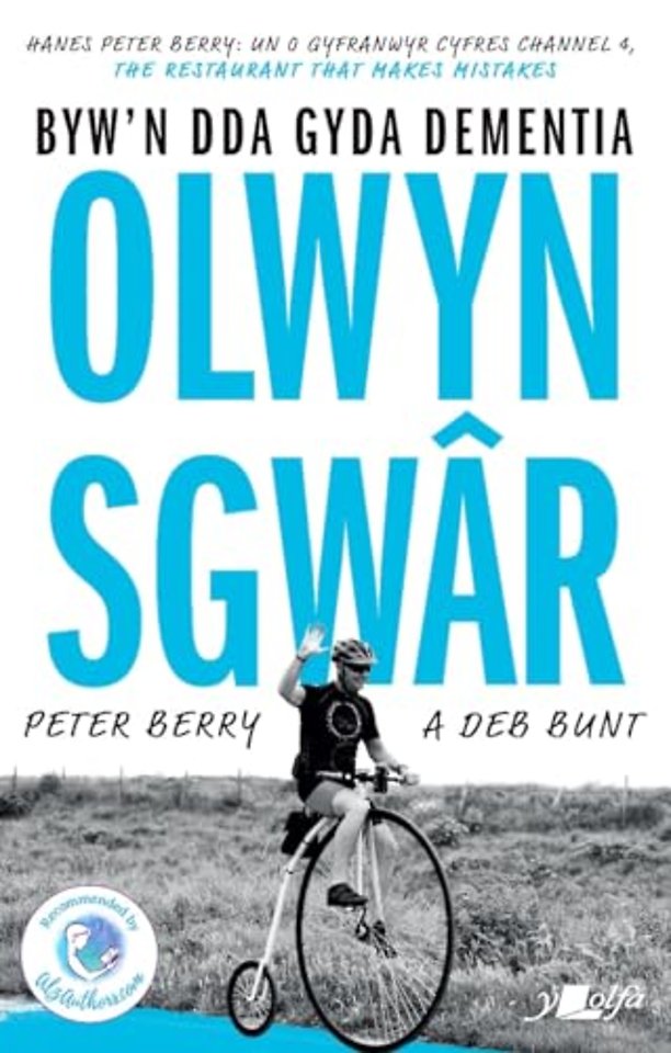 Darllen yn Well: Olwyn Sgwar - Byw yn Dda gyda Dementia