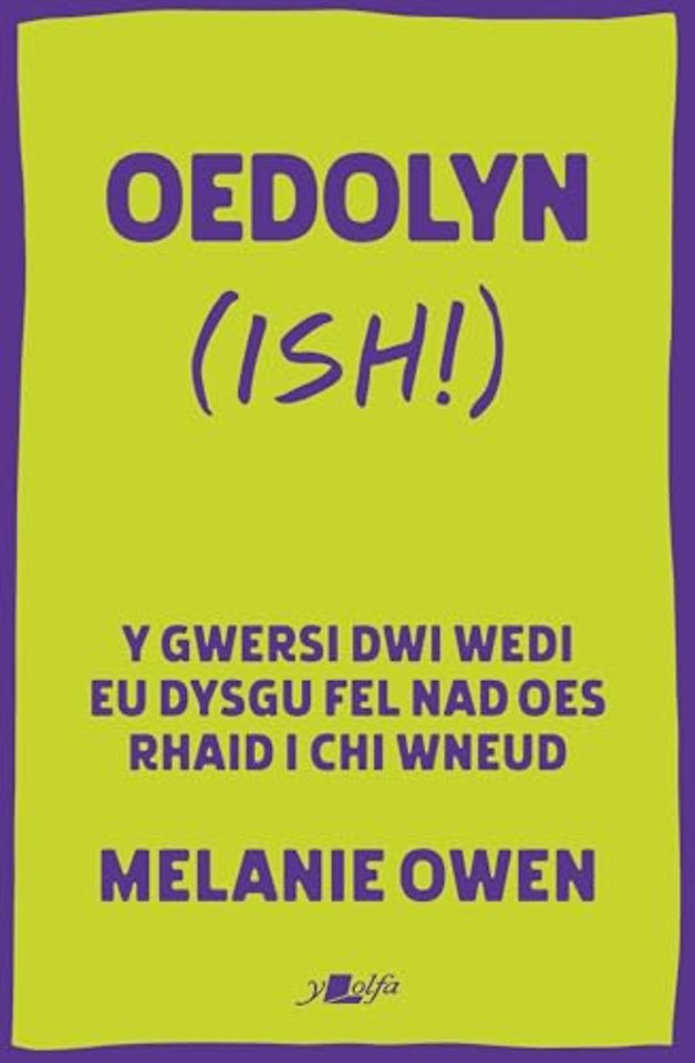 Oedolyn (ish!)