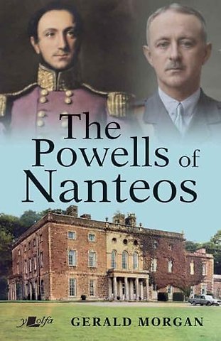 The Powells of Nanteos