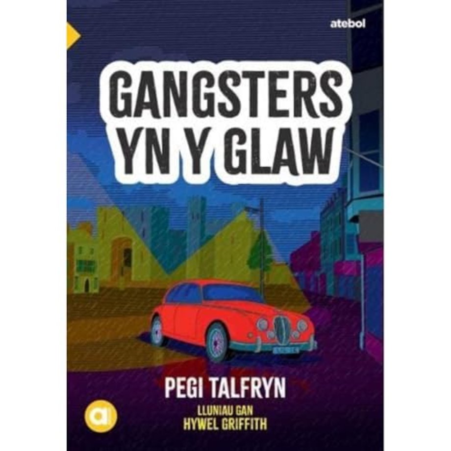 Cyfres Amdani: Gangsters yn y Glaw