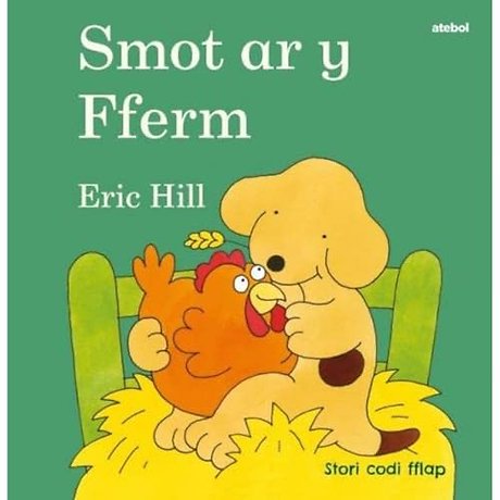 Cyfres Smot: Smot ar y Fferm