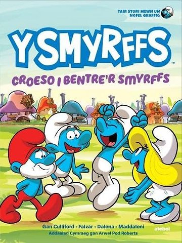 Y Smyrffs: Croeso i Bentre'r Smyrffs