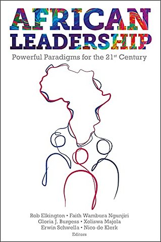 African Leadership – Powerful Paradigms for the 21st Century