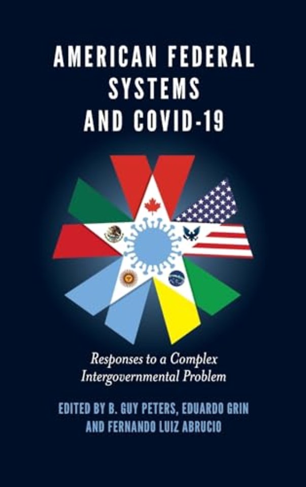 American Federal Systems and COVID–19 – Responses to a Complex Intergovernmental Problem