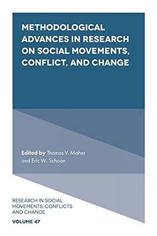 Methodological Advances in Research on Social Movements, Conflict, and Change