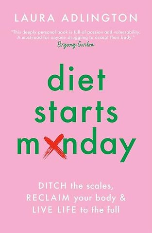 Diet Starts Monday