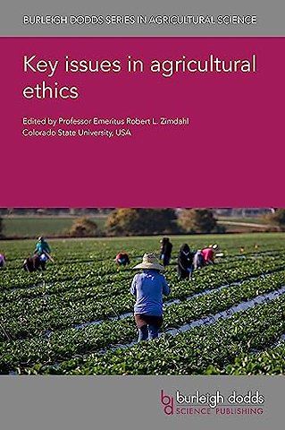 Key Issues in Agricultural Ethics