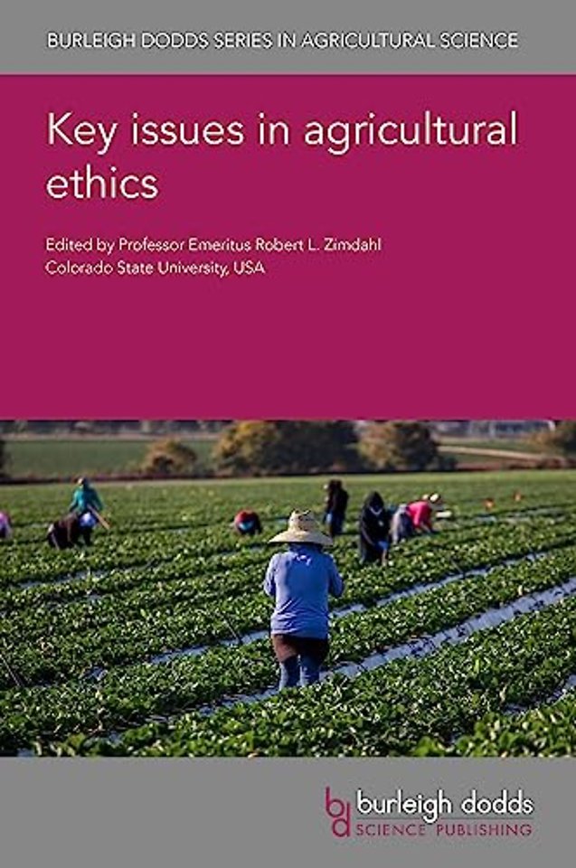 Key Issues in Agricultural Ethics