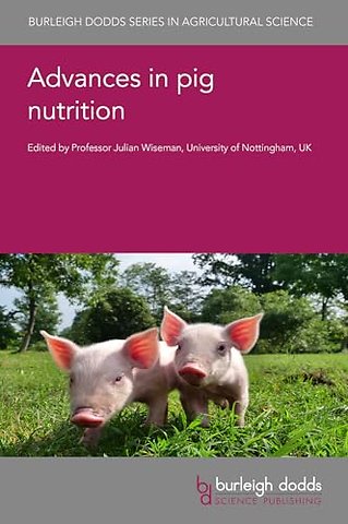 Advances in Pig Nutrition