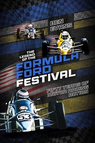 The Legend of the Formula Ford Festival