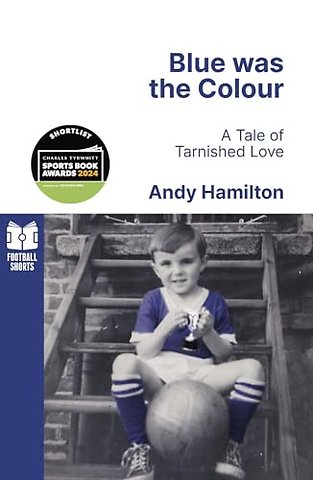 Blue was the Colour