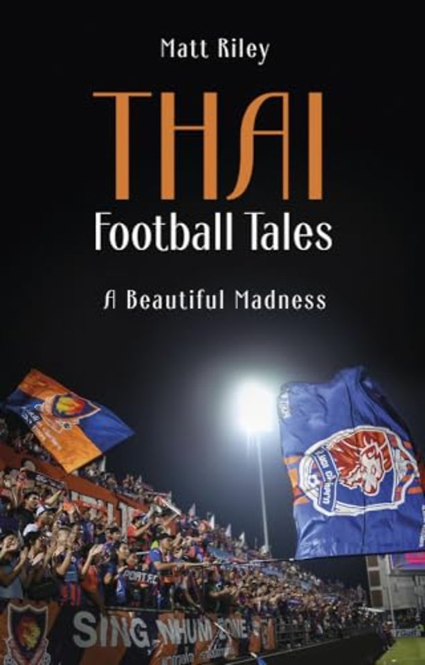 Thai Football Tales