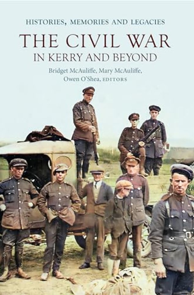 The Civil War in Kerry and Beyond