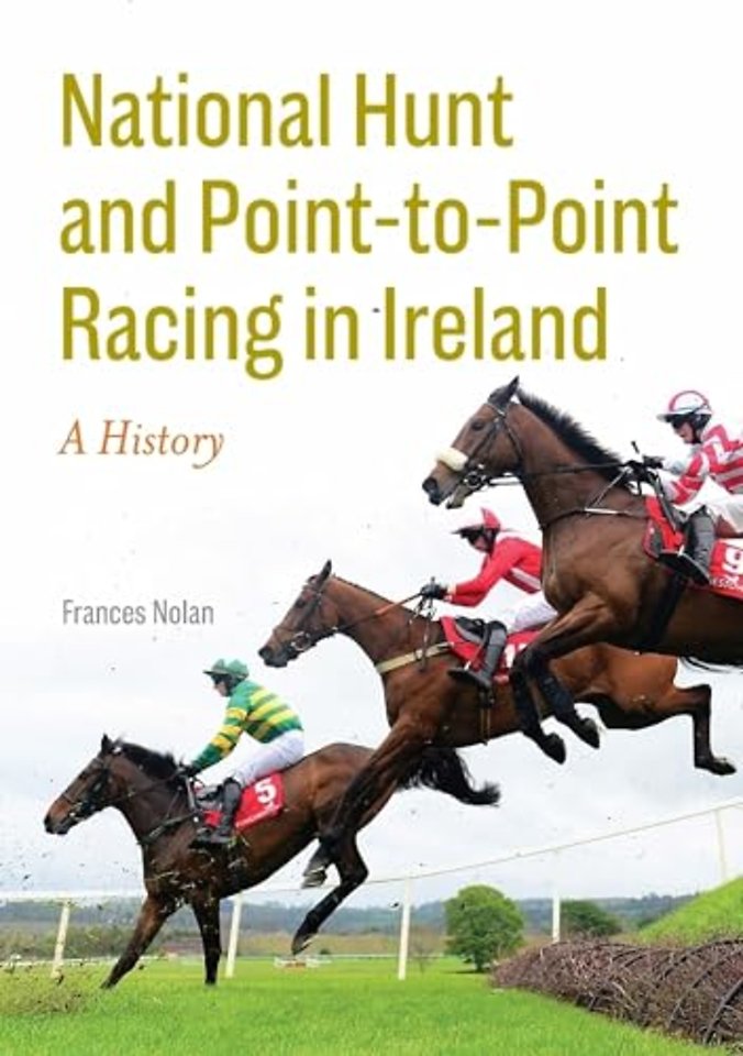 National Hunt and Point-to-Point Racing in Ireland