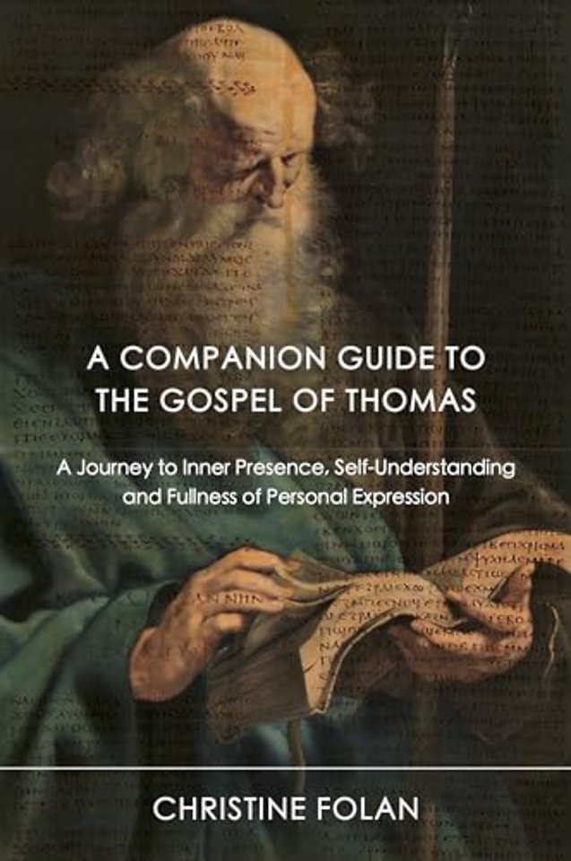 A Companion Guide to The Gospel of Thomas