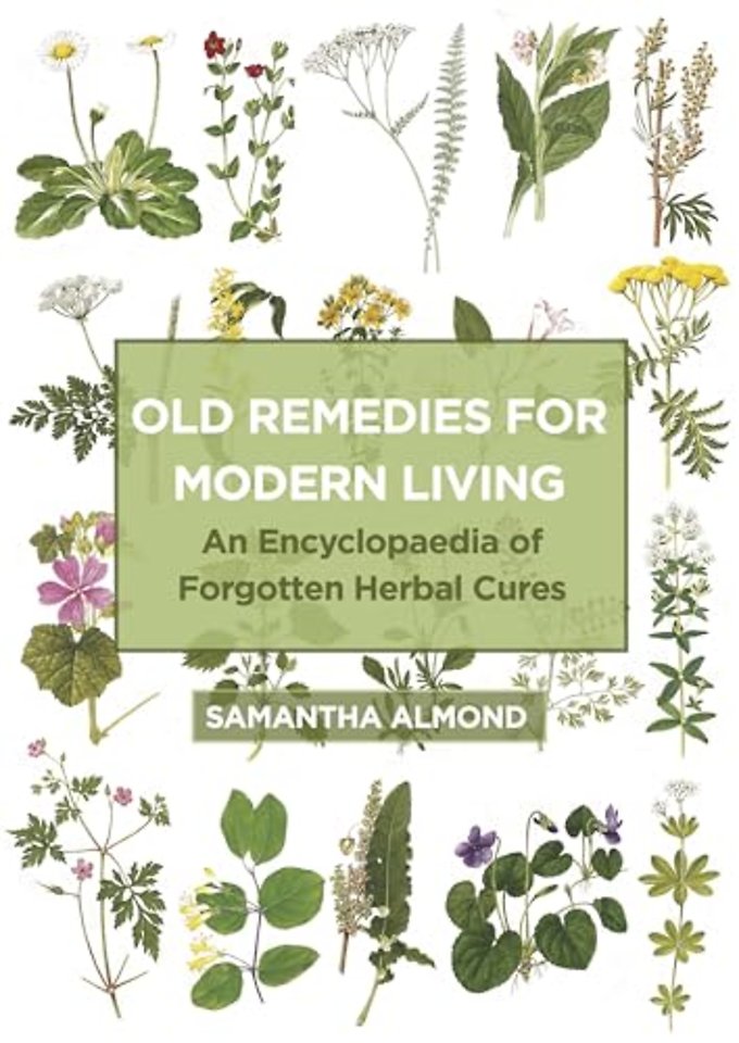 Old Remedies for Modern Living