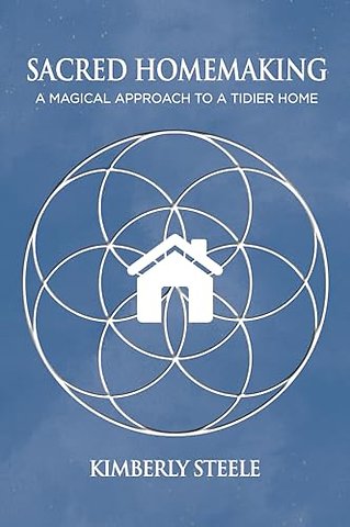 Sacred Homemaking