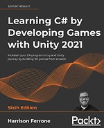 Learning C# by Developing Games with Unity 2021