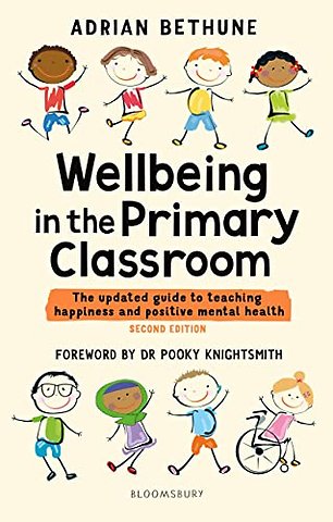 Wellbeing in the Primary Classroom