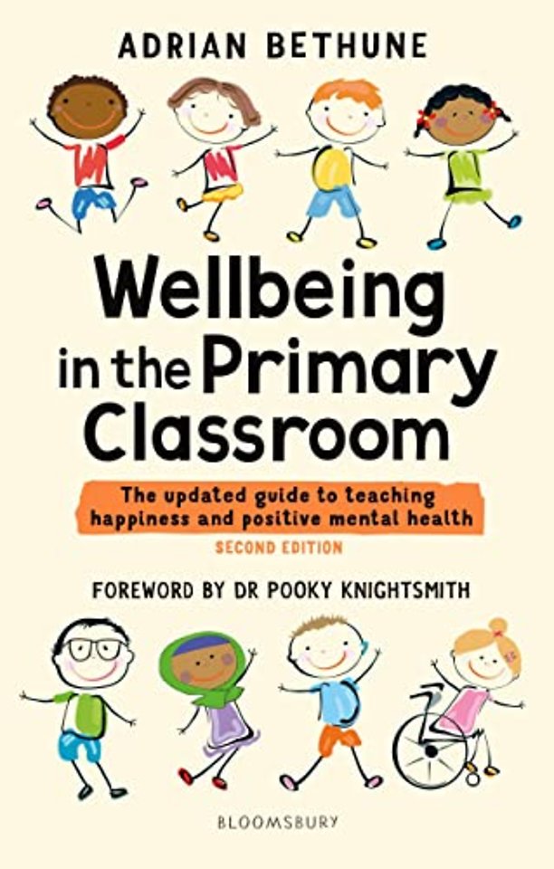 Wellbeing in the Primary Classroom