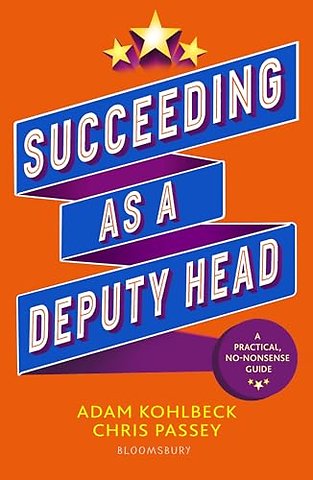 Succeeding as a Deputy Head