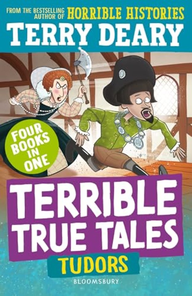 Terrible True Tales: Tudors