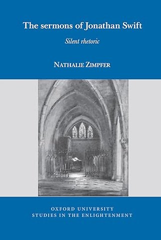 The Sermons of Jonathan Swift – Silent Rhetoric