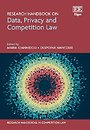 Research Handbook on Data, Privacy and Competition Law