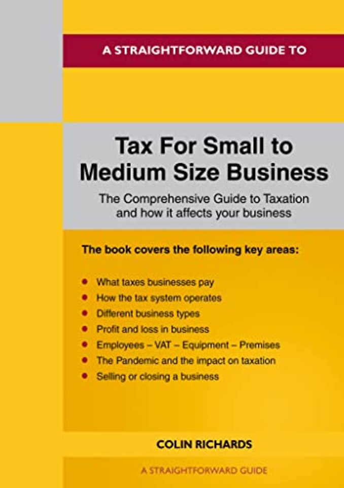 A Straightforward Guide to Tax for Small to Medium Size Business