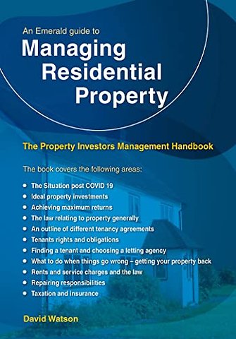 The Property Investors Management Handbook - Managing Residentia l Property