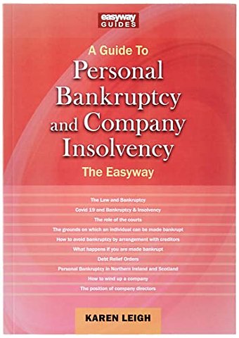 A Guide to Personal Bankruptcy and Company Insolvency