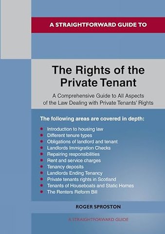 A Straightforward Guide to the Rights of the Private Tenant