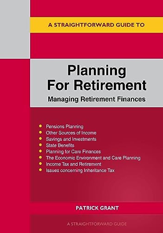 A Straightforward Guide to Planning for Retirement