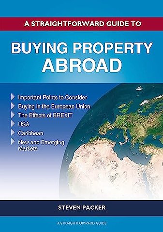 A Straightforward Guide to Buying Property Abroad
