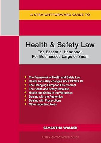 A Straightforward Guide to Health and Safety