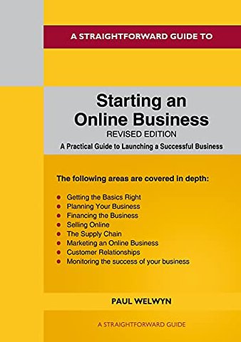 A Straightforward Guide to Starting An Online Business