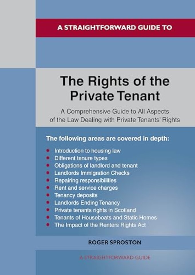 A Straightforward Guide to the Rights of the Private Tenants