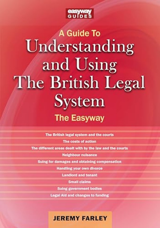 Understanding and Using the British Legal System