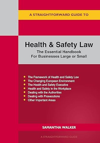 A Straightforward Guide to Health and Safety