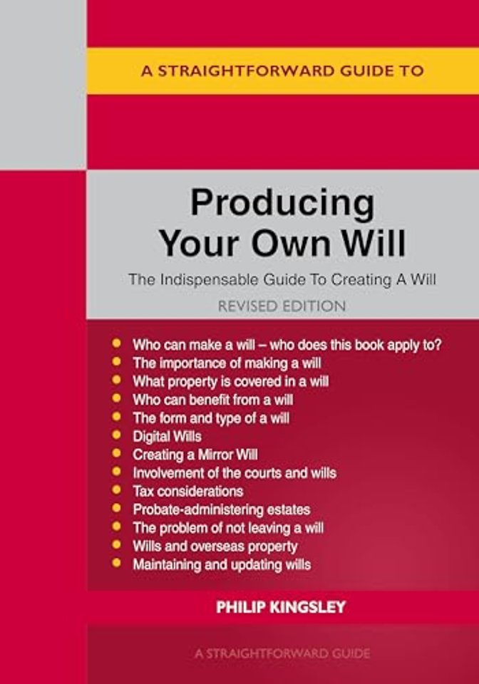 A Straightforward Guide to Producing Your Own Will
