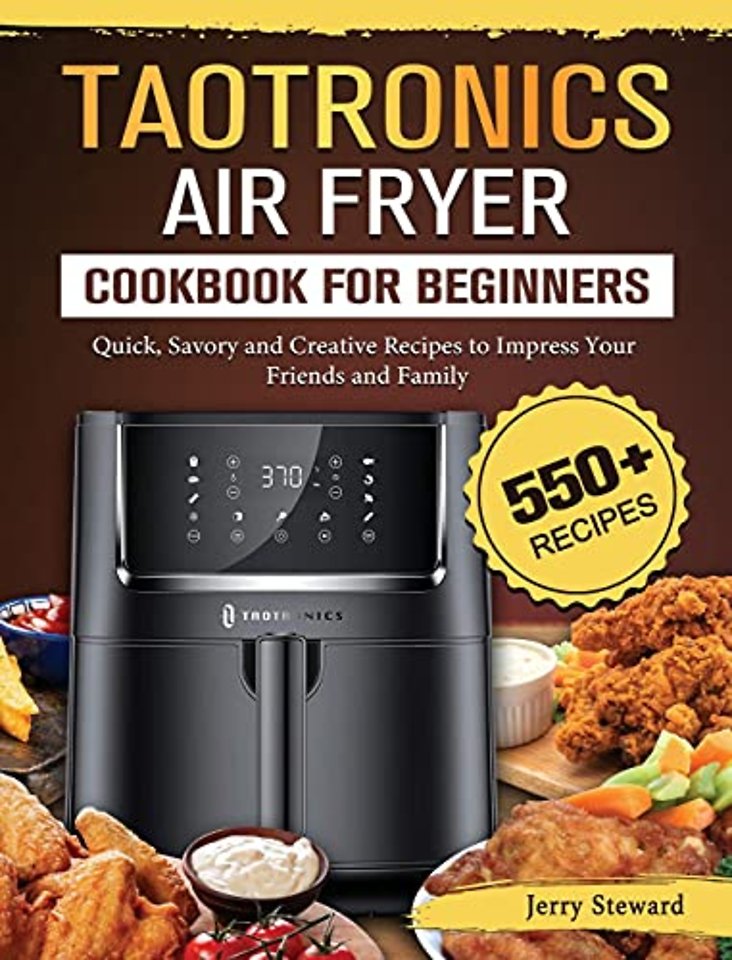TaoTronics Air Fryer Cookbook For Beginners