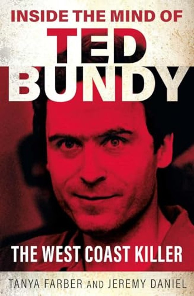 Inside the Mind of Ted Bundy