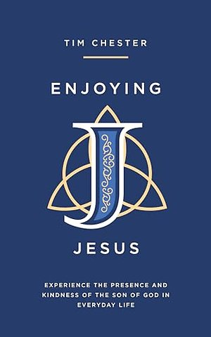 Enjoying Jesus