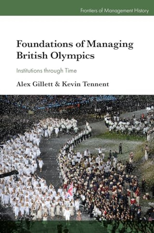 Foundations of Managing British Olympics