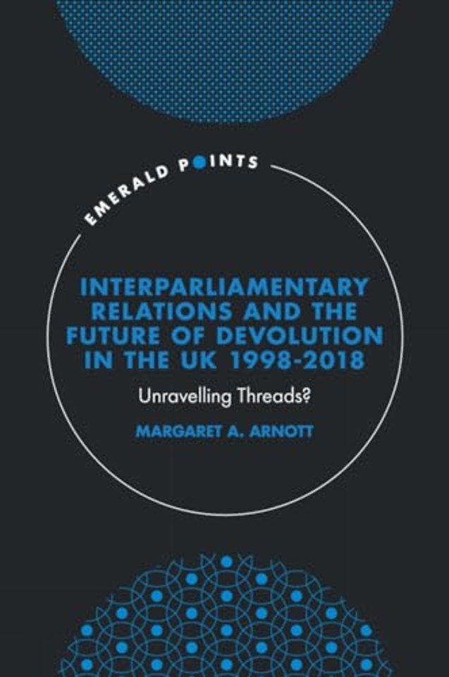 Interparliamentary Relations and the Future of D – Unravelling Threads?