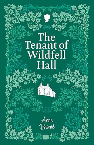 The Tenant of Wildfell Hall