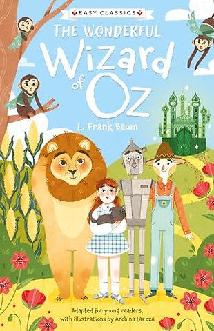 Children's Classics: The Wonderful Wizard of Oz (Easy Classics)