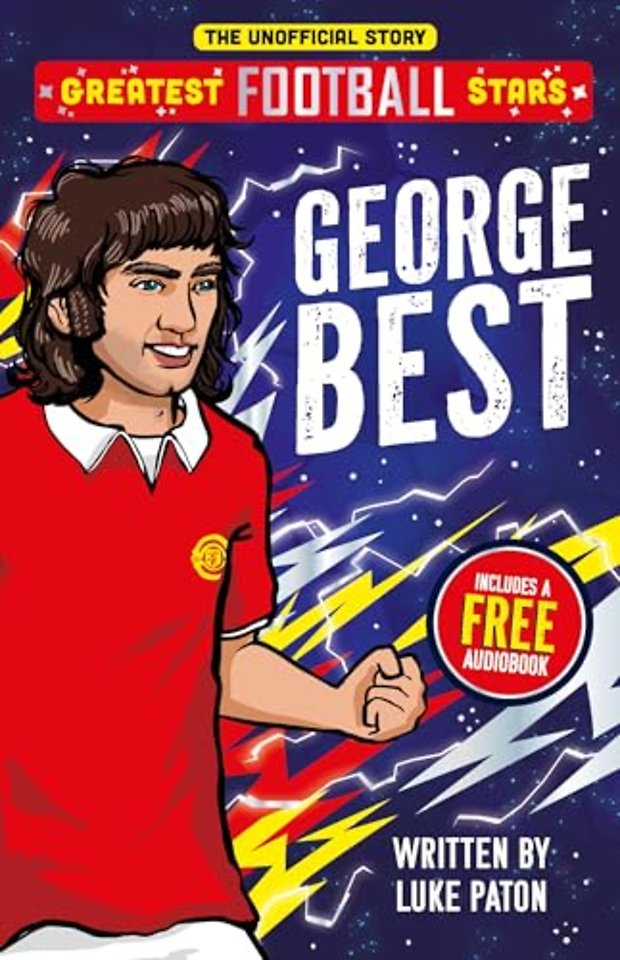 Greatest Football Stars: George Best