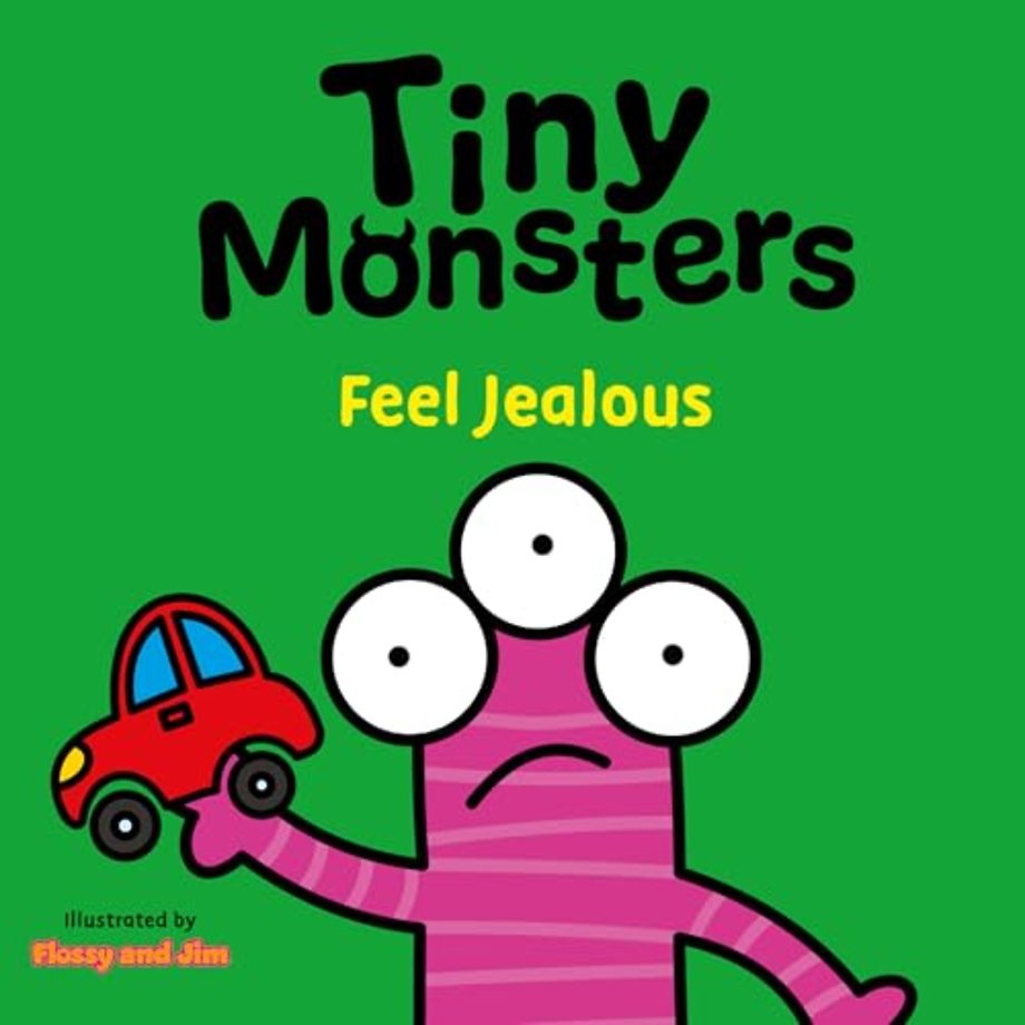 Tiny Monsters Feel Jealous