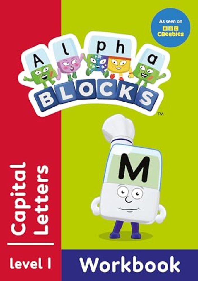 Alphablocks Capital Letters (Red Level Workbook)